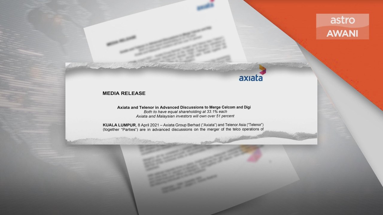 Celcom-Digi | Di fasa-fasa akhir penggabungan