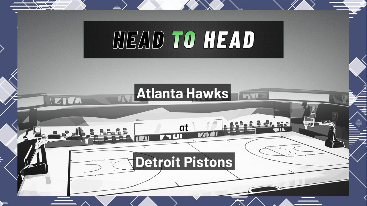 Atlanta Hawks At Detroit Pistons: Over/Under, March 23, 2022