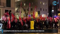 Manifestación en Palma contra la subida de precios