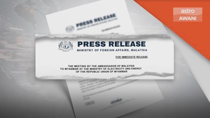 Pertemuan Duta | Bukan gambaran Malaysia iktiraf junta tentera