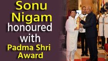 Sonu Nigam honoured with Padma Shri Award