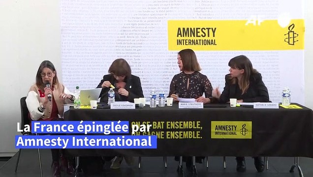 Droits et libertés: la France très loin d'être exemplaire, selon Amnesty International
