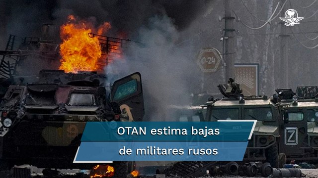 OTAN calcula entre 7 mil y 15 mil soldados rusos muertos en guerra contra Ucrania