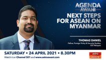 Agenda AWANI: Next steps for ASEAN on Myanmar