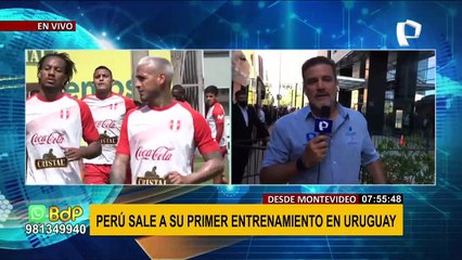 Perú vs. Uruguay: La 'Bicolor' realiza hoy su primer entrenamiento en tierras “charrúas”