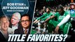 Are the Celtics Favorites to Win the East? | Bob Ryan & Jeff Goodman Podcast