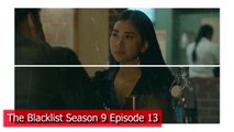 The Blacklist Season 9 Episode 13 Trailer (2022) _ NBC,Release Date,The Blacklist 9x13 Promo,Spoiler