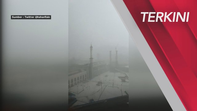 [TERKINI] Hujan Lebat | Mekah dilanda banjir kilat