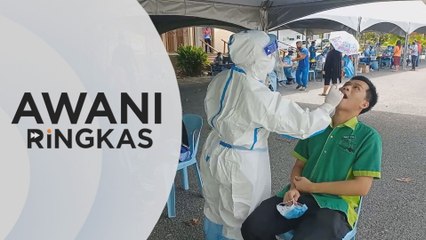 AWANI Ringkas: COVID-19 | Lagi 3,332 kes baharu, 15 kematian