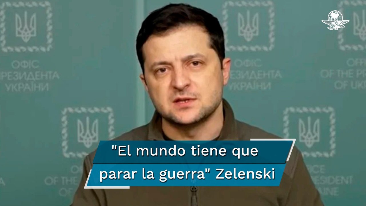Zelenski llama al mundo a manifestarse por invasión rusa