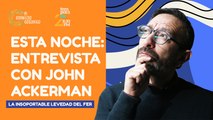 #EnVivo | #ElOmbligoCósmico | Esta noche: Entrevista con John Ackerman
