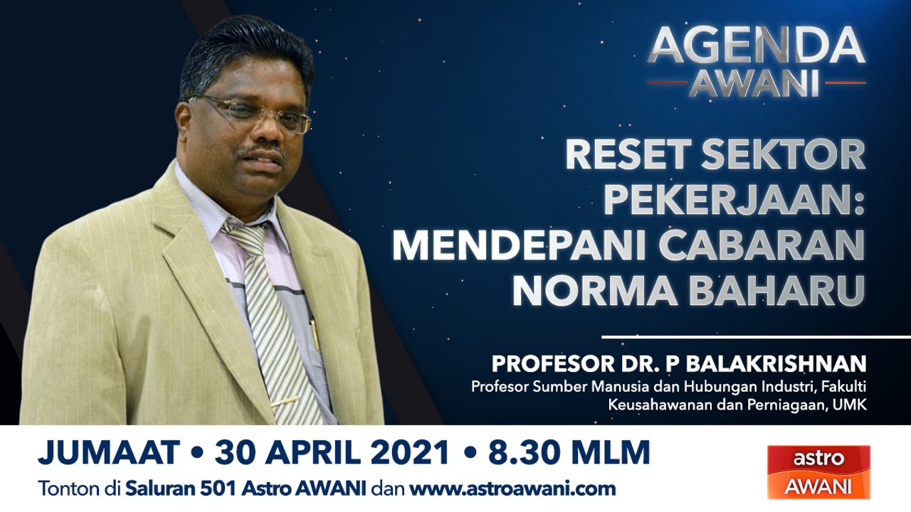 Agenda AWANI: Reset Sektor Pekerjaan | Mendepani cabaran norma baharu