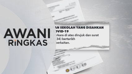 Download Video: AWANI Ringkas: 21 sekolah di Selangor diarah tutup | Bazar Ramadan, Aidilfitri di Kedah dibenar beroperasi