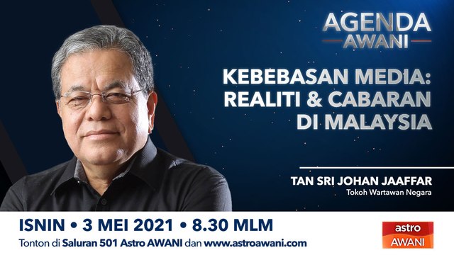 Agenda AWANI: Kebebasan media | Realiti & cabaran di Malaysia