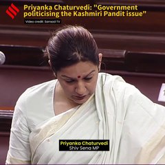 Priyanka Chaturvedi Slams Govt: "Ruling Party Politicising The Kashmiri Pandit Issue"