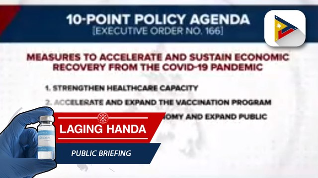 Pagpapatibay ni Pres. Duterte sa 10-point Policy Agenda, makatutulong umano sa pagbangon ng bansa sa COVID-19 pandemic