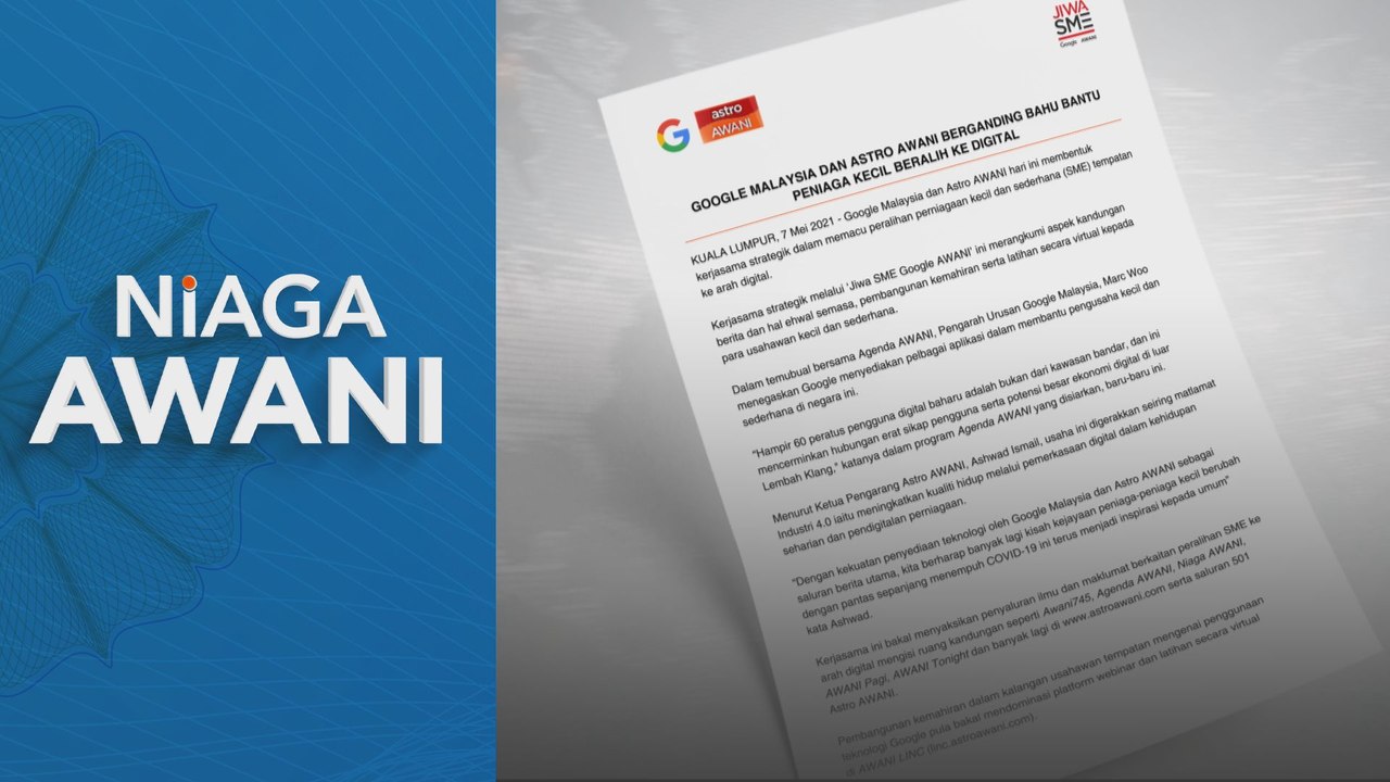 Niaga AWANI: Jiwa SME Google AWANI, PKS dan platform digital