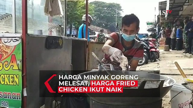 Imbas Harga Minyak Goreng Naik, Harga Fried Chicken Ikut Naik