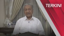 [TERKINI] Kenyataan Khas berkaitan COVID-19 Oleh Tun Dr. Mahathir Mohamad