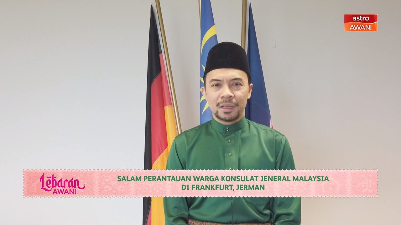Lebaran AWANI | Salam perantauan warga Konsulat Jeneral Malaysia di Frankfurt, Jerman