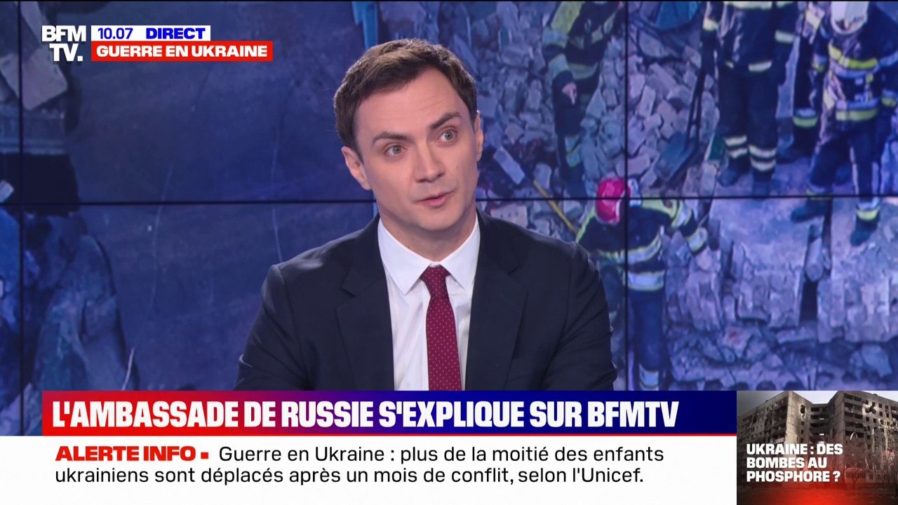 Le porte-parole de l'ambassade de Russie en France affirme ne pas viser les civils en Ukraine, mais "les bataillons nazis"