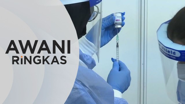 AWANI Ringkas: CITF siasat dakwaan vaksin tidak cukup dos