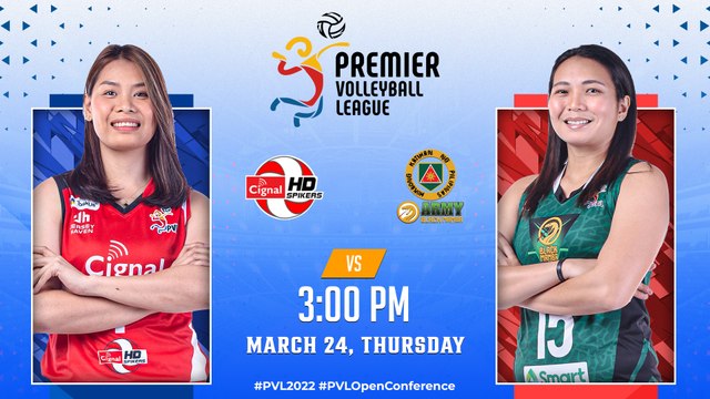 2022 PVL OPEN CONFERENCE CIGNAL HD SPIKERS vs ARMY-BLACK MAMBA MARCH 24, 2022