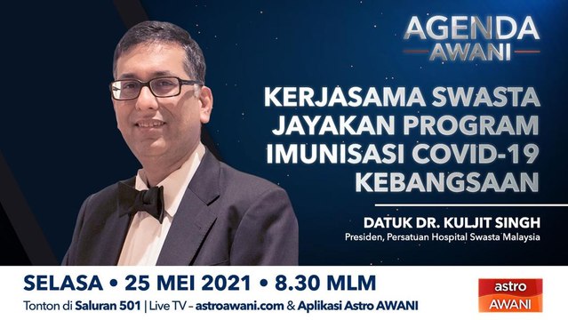 Agenda AWANI: Kerjasama swasta jayakan Program Imunisasi COVID-19 Kebangsaan