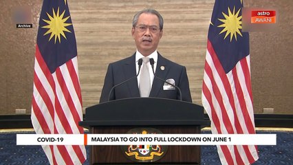Total lockdown for two weeks from June 1