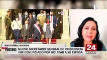 Nuevo secretario de Palacio de Gobierno registra denuncias por agresión contra su esposa