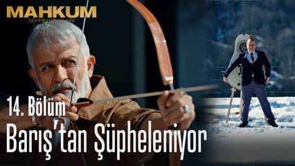 Sinyor, Barış'tan şüpheleniyor - Mahkum 14. Bölüm