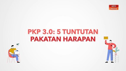 [INFOGRAFIK] PKP 3.0: 5 tuntutan Pakatan Harapan