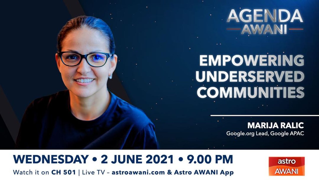 Agenda AWANI: Empowering underserved communities