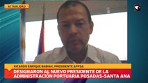 Designaron al nuevo Presidente de la Administración portuaria Posadas-Santa Ana