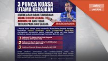 Moratorium | Kerajaan ada tiga punca kuasa utama - Asyraf Wajdi