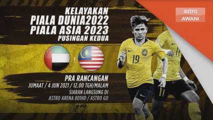 Piala Dunia 2022/Piala Asia 2023 | Malaysia dalam misi tebus aib malam ini