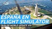 Microsoft Flight Simulator - World Update VIII con España