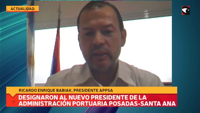 Designaron al nuevo Presidente de la Administración portuaria Posadas-Santa Ana