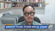 Bongkar Pasang Aturan Minyak Goreng, INDEF: Subsidi Paling Bagus Lewat Kemasan