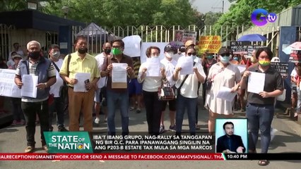 Iba't ibang grupo, nag-rally sa tanggapan ng BIR QC para ipanawagang singilin na ang P203-B estate tax mula sa mga Marcos | SONA