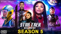 Star Trek Discovery Season 5 Trailer (2022) - CBS, Sonequa Martin-Green, Episode 1, Spoiler, Ending