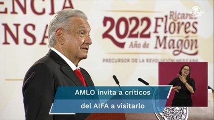 AMLO invita a críticos del AIFA a visitarlo; es uno de los más bonitos del mundo, dice