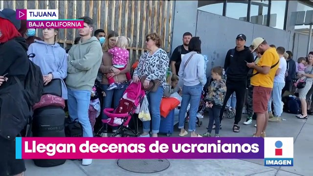 Ucranianos llegan a Tijuana; buscan cruzar a Estados Unidos