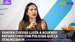 Sandra Cuevas llega a acuerdo reparatorio con policías que la denunciaron