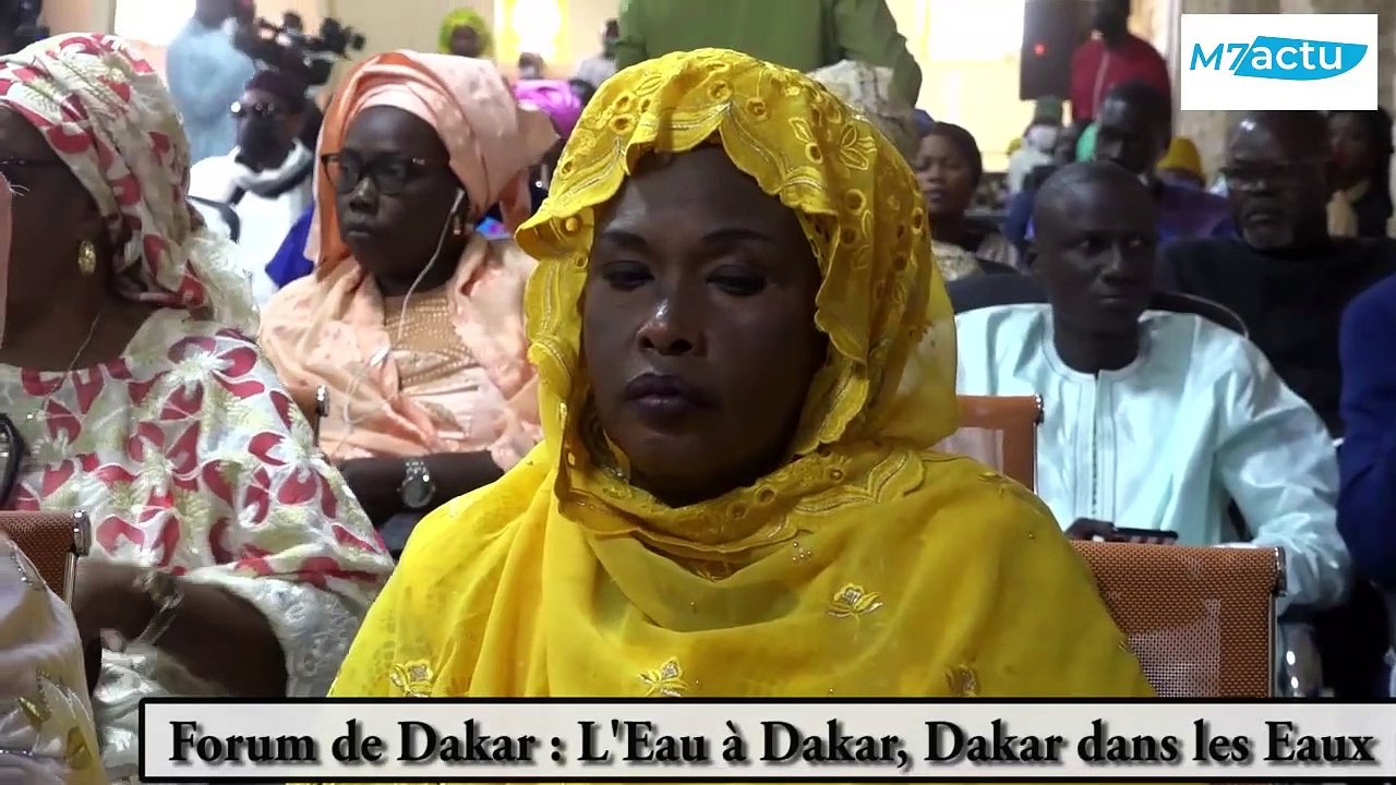 FORUM DE DAKAR _ L'EAU A DAKAR , DAKAR DANS LES EAUX