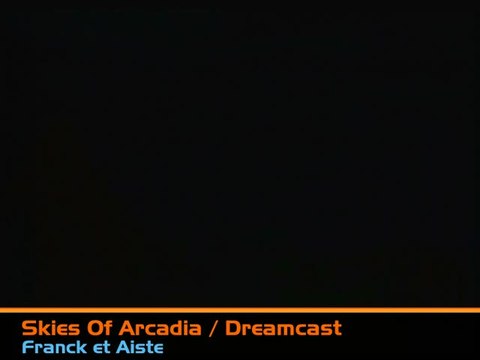 Skies of Arcadia : Une base rien qu'à moi