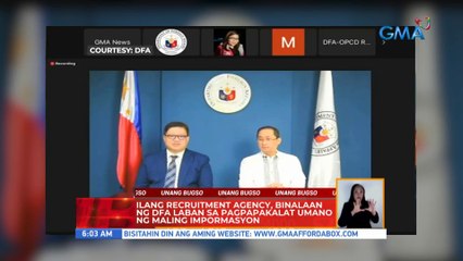 Ilang recruitment agency, binalaan ng DFA laban sa pagpapakalat umano ng maling imporasyon | UB