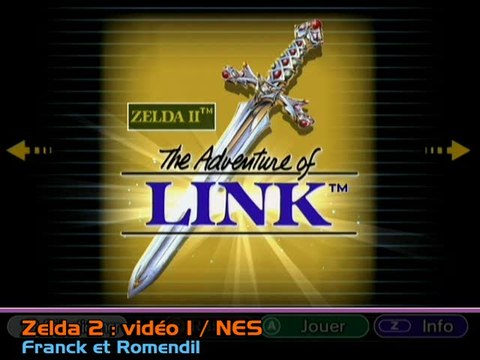 Zelda II : The Adventure of Link : Vidéo 1