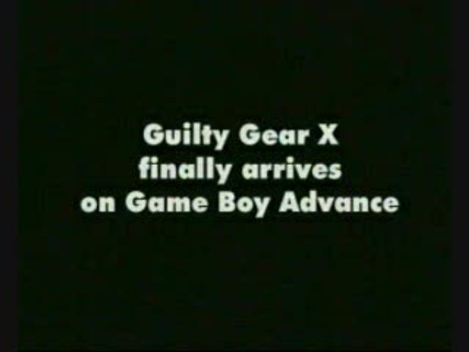 Guilty Gear X : GBA