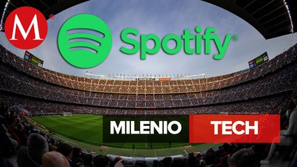 Camp Nou cambiará de nombre tras acuerdo con Spotify | Milenio Tech